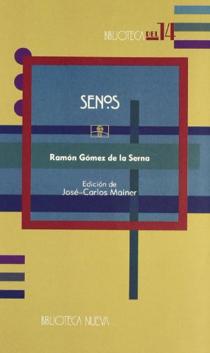 Imagen de archivo de Senos (Biblioteca del 14) (Spanish Edition) a la venta por Irish Booksellers