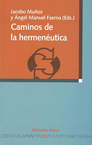 Stock image for CAMINOS DE LA HERMENEUTICA for sale by KALAMO LIBROS, S.L.