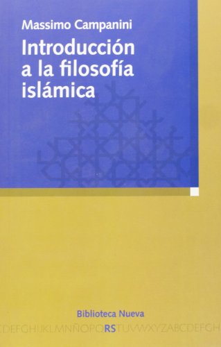 Stock image for INTRODUCCION A LA FILOSOFIA ISLAMICA for sale by KALAMO LIBROS, S.L.
