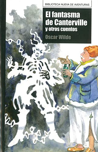 Imagen de archivo de EL FANTASMA DE CANTERVILLE Y OTROS CUENTOS a la venta por KALAMO LIBROS, S.L.
