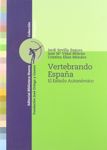 Imagen de archivo de Vertebrando Espaa a la venta por Hamelyn