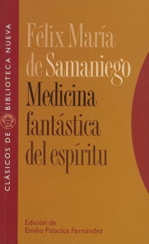 Medicina fantástica del espíritu - Félix María de Samaniego