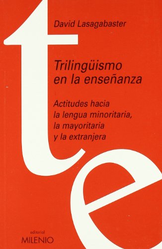 TRILINGUISMO EN LA ENSEÑANZA