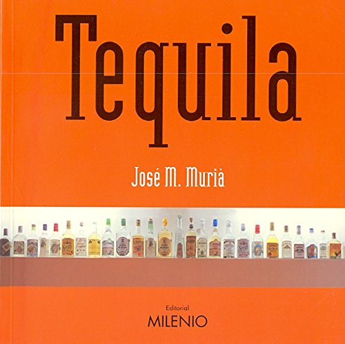 9788497431149: Tequila