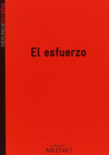 Stock image for El esfuerzo (Biblioteca Torralba, Band 1) for sale by medimops