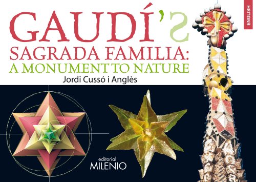 9788497434225: Gaud's Sagrada Familia: a Monument to Nature