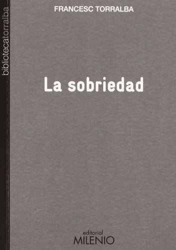 Imagen de archivo de La sobriedad a la venta por AG Library