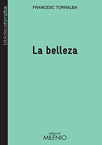 9788497435994: La belleza (Biblioteca Torralba)