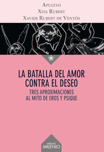 Imagen de archivo de La batalla del amor contra el deseo a la venta por AG Library