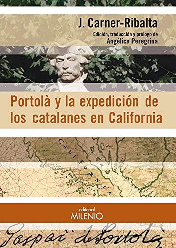 Imagen de archivo de Portol y la expedicin de los catalanes en California a la venta por AG Library