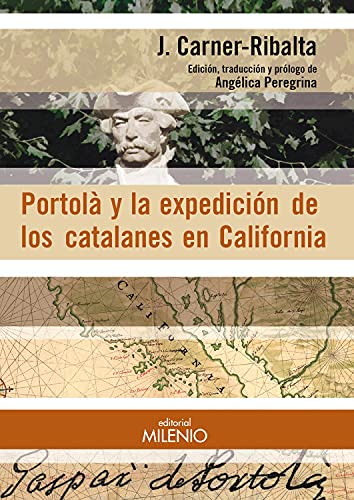 Stock image for Portol y la expedicin de los catalanes en California for sale by AG Library