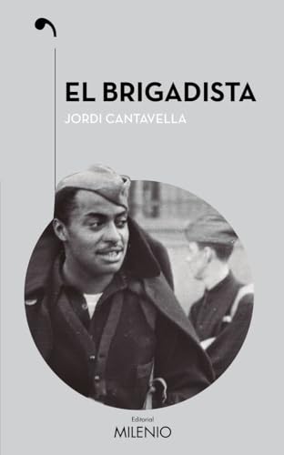 Imagen de archivo de El brigadista (Narrativa, Band 64) a la venta por medimops