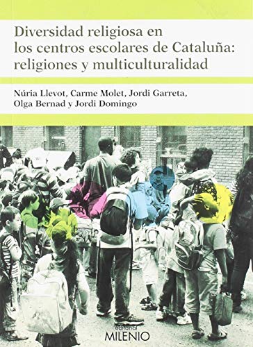 Beispielbild fr Diversidad religiosa en los centros escolares de Catalua: religiones y multiculturalidad zum Verkauf von AG Library
