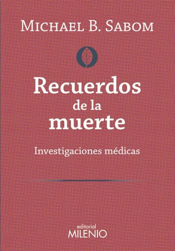 Stock image for Recuerdos de la muerte : investigaciones m dicas for sale by WorldofBooks