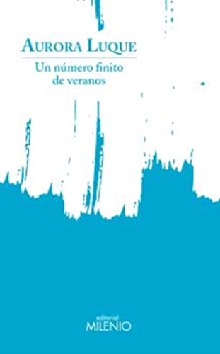 Beispielbild fr Un nmero finito de veranos (Poesa, Band 5) zum Verkauf von medimops