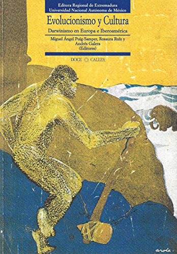 Imagen de archivo de Evolucionismo y cultura darwinismo en Europa e Iberoamrica a la venta por Librera Prez Galds