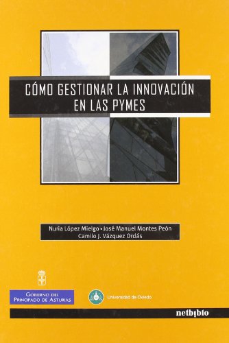 9788497450751: COMO GESTIONAR LA INNOVACION EN LAS PYMES