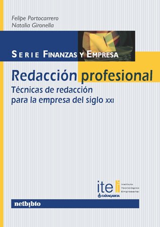 Stock image for Redaccion profesional tecnicas redaccion empresa siglo xxi for sale by Iridium_Books
