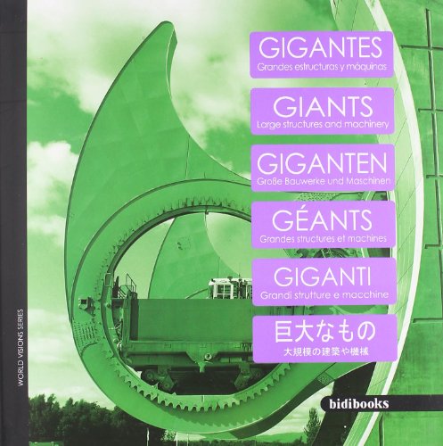 9788497453288: Giants: Large Structures and Machinery