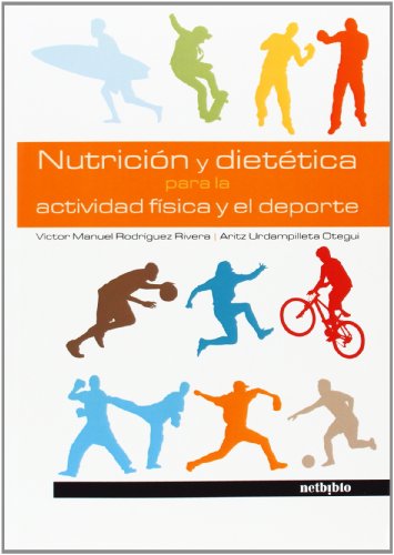 9788497455176: Nutricin Y Diettica Para La Actividad Fsica Y El Deporte