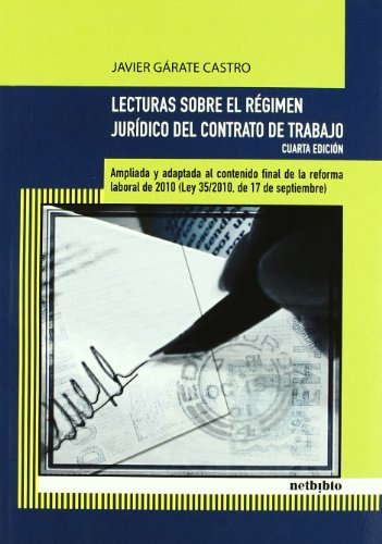 Imagen de archivo de LECTURAS SOBRE EL RGIMEN JURDICO DEL CONTRATO DE TRABAJO 4 a la venta por Iridium_Books