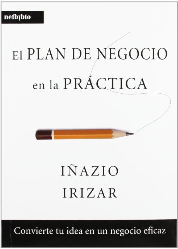Stock image for El Plan de Negocio en la Prctica for sale by Hamelyn