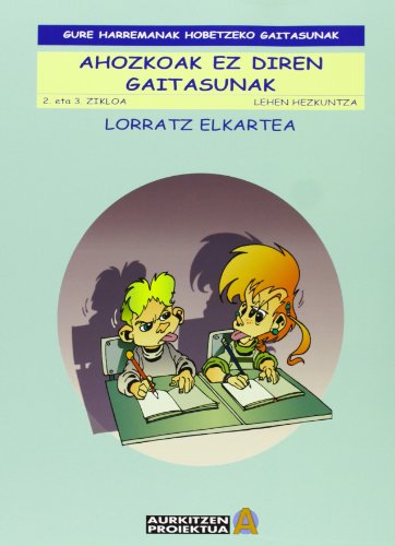 Imagen de archivo de AHOZKOAK EZ DIREN GAITASUNAK a la venta por Librerias Prometeo y Proteo