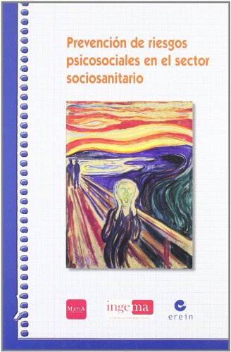9788497463867: Prevencin de riesgos psicosociales en el sector sociosanitario