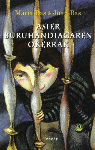 Asier buruhandiagaren okerrak (Paperback) - Juan Bas Pérez