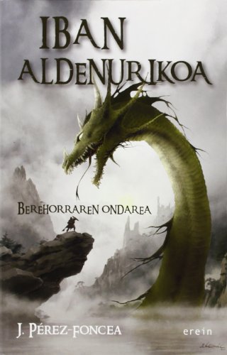 Imagen de archivo de IBAN ALDENURIKOA - BEREHORRAREN ONDAREA a la venta por Librerias Prometeo y Proteo