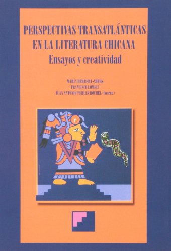 Stock image for Perspectivas transatlnticas en la literatura chicana. Ensayo y creatividad. for sale by La Librera, Iberoamerikan. Buchhandlung