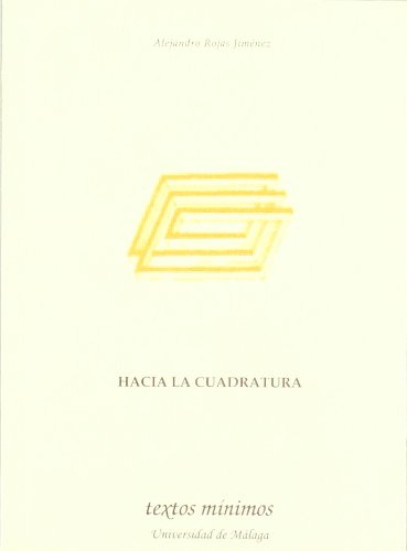 Imagen de archivo de HACIA LA CUADRATURA a la venta por Librerias Prometeo y Proteo