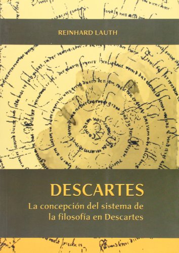 LA CONCEPCION DEL SISTEMA DE LA FILOSOFIA EN DESCARTES