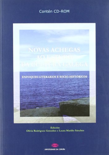 Stock image for Novas achegas ao estudo da cultura galega: Enfoques literarios e socio-histricos for sale by AG Library