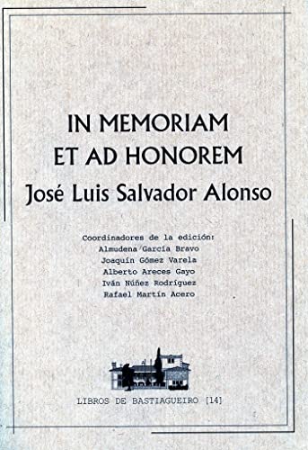 Beispielbild fr IN MEMORIAM ET AD HONOREM JOS LUIS SALVADOR ALONSO zum Verkauf von Antrtica
