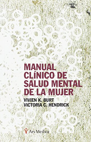 Stock image for MANUAL CLNICO DE SALUD MENTAL DE LA MUJER for sale by Zilis Select Books
