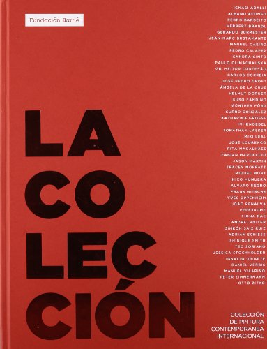 Stock image for COLECCION, LA. COLECCION DE PINTURA CONTEMPORANEA. for sale by KALAMO LIBROS, S.L.
