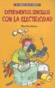 Stock image for Experimentos sencillos con la electricidad / Simple Experiments With Electricity for sale by AwesomeBooks