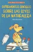 Stock image for Experimentos Sencillos Sobre las Leyes de la Naturaleza for sale by Better World Books: West