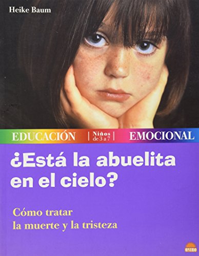 9788497540575: Esta la abuelita en el cielo? / Is Grandma in Heaven?: Como Tratar LA Muerte Y LA Tristeza (Spanish Edition)