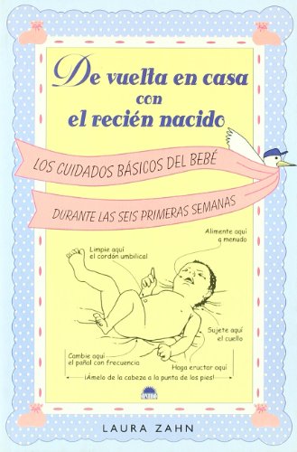 Imagen de archivo de De Vuelta en Casa con el Recien Nacido (Spanish Edition) a la venta por Kell's Books