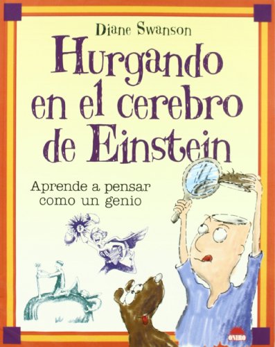 9788497542302: HURGANDO EN EL CEREBRO DE EINSTEIN , Aprende a pensar como un genio