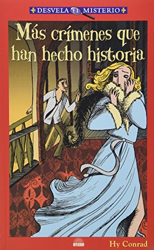 9788497542364: Mas crimenes que han hecho historia/ More Criminals that had made history (Spanish Edition)