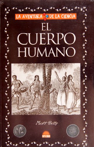 Stock image for El cuerpo humano . for sale by Librera Astarloa