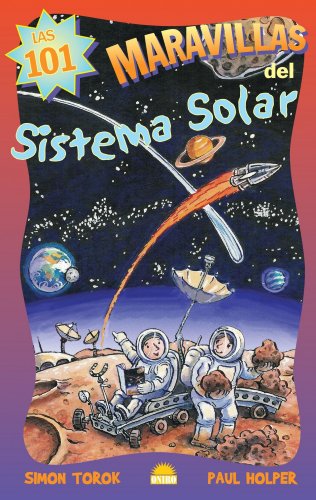 Stock image for Las 101 maravillas del sistema solar for sale by Iridium_Books