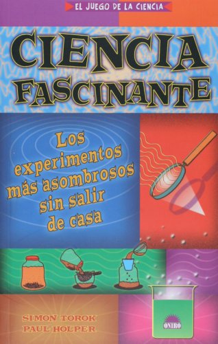 Stock image for Ciencia fascinante for sale by Iridium_Books