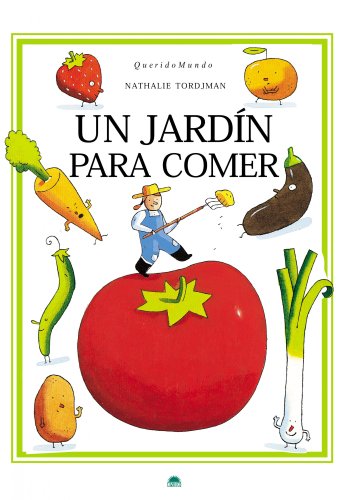 Stock image for Un jardn para comer (Spanish Edition) for sale by HPB-Emerald