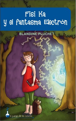 9788497543583: Fisi Ka y el fantasma del electron/ Fisi Ka and the ghost of the electron