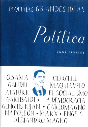 Política (Pequeñas Grandes Ideas) - Perkins, Anne