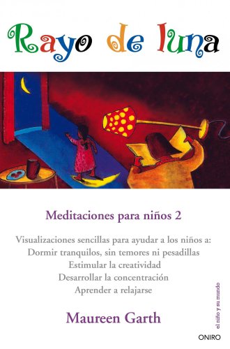 Stock image for RAYO DE LUNA Meditaciones para niños 2 for sale by Librovicios